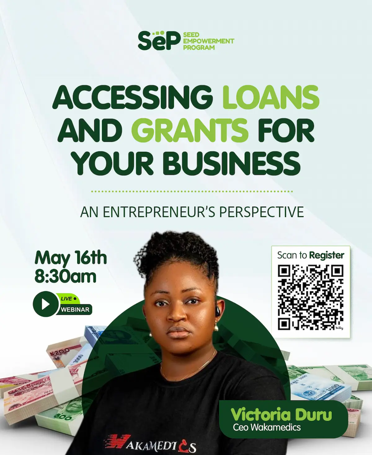 Accessing Loans and Grants for Your Business - May webinar flyer